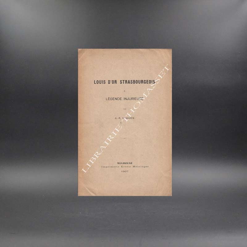 Louis d'or strasbourgeois à légende injurieuse par G.A. Schoen