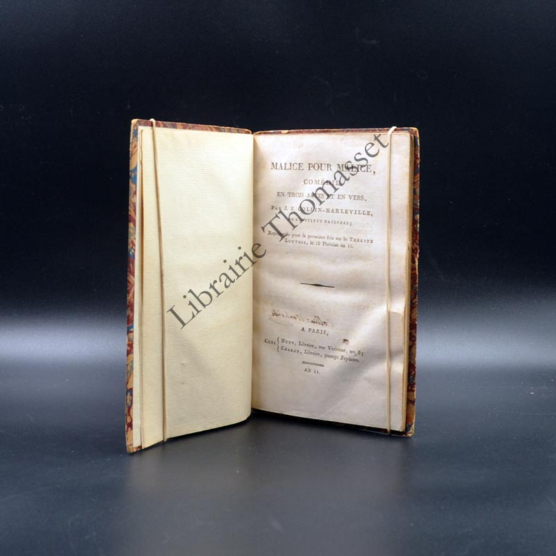 Malice pour malice par Collin d'Harleville édition originale signée 1793