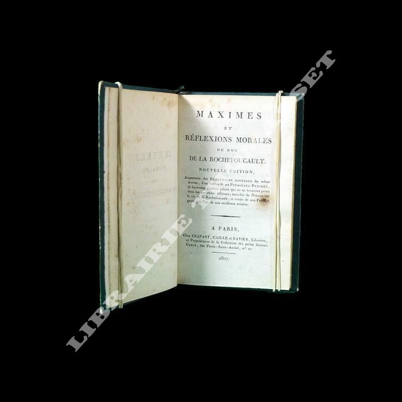 Maximes et réflexions morales du Duc de La Rochefoucault
