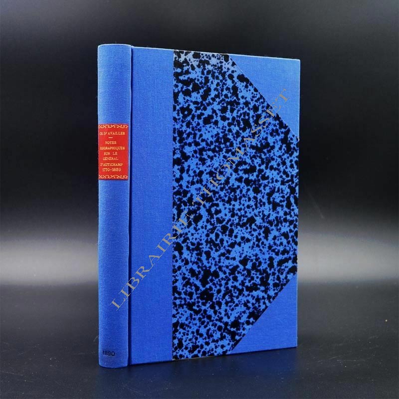 Notes biographiques sur le général d'Autichamp, 1770-1859. Mousnier d' Availles
