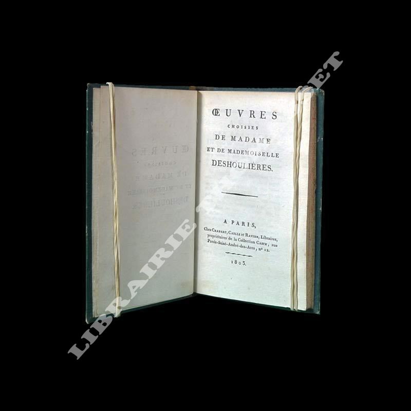 Œuvres Choisies de Madame Et de Mademoiselle Deshoulieres