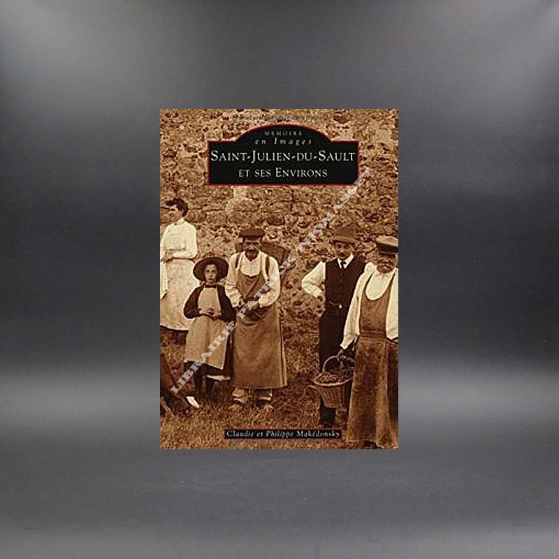 Saint-Julien du Sault par Claudie & Philippe Makédonsky