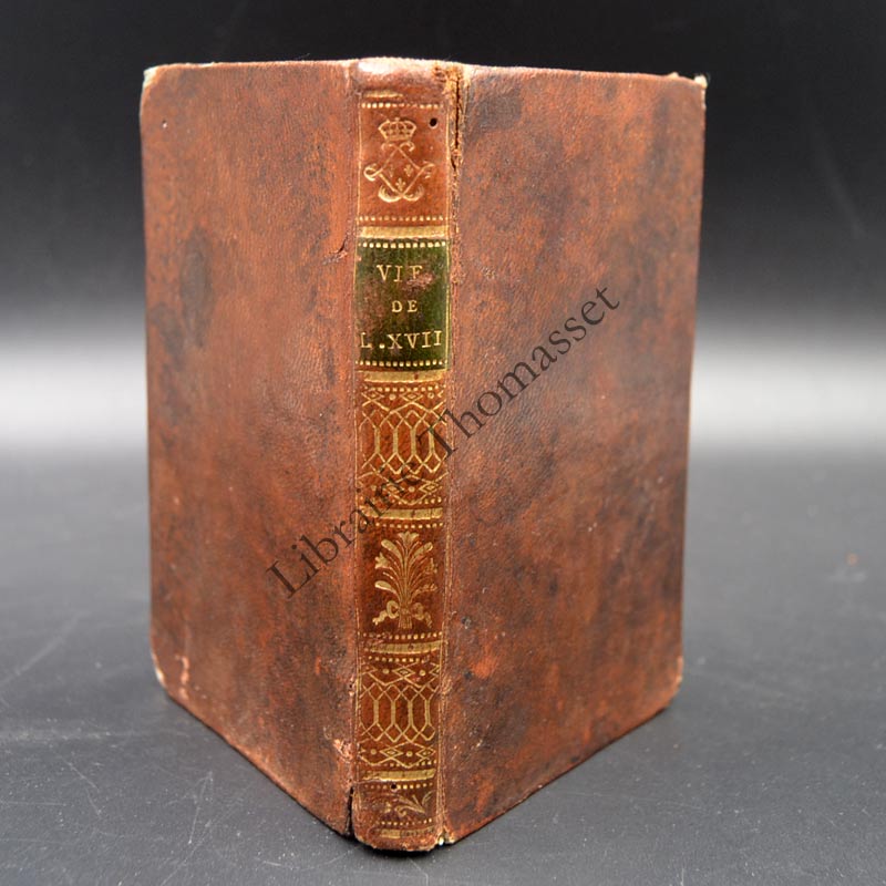 Vie du jeune LOUIS XVII par A. Antoine 1816