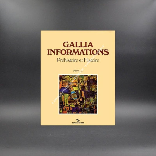 Gallia Préhistoire et Histoire 1989-2