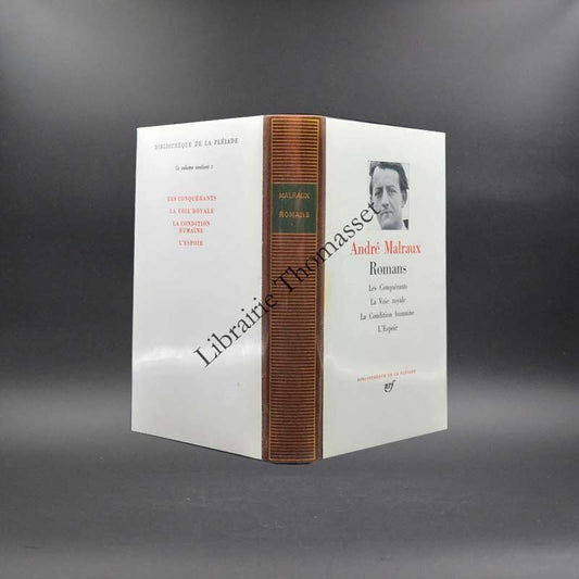 André Malraux Romans Bibliothèque de la Pléiade