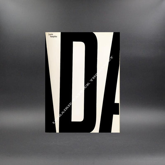 Dada - catalogue de l'exposition du Centre Pompidou par Laurent Le Bon