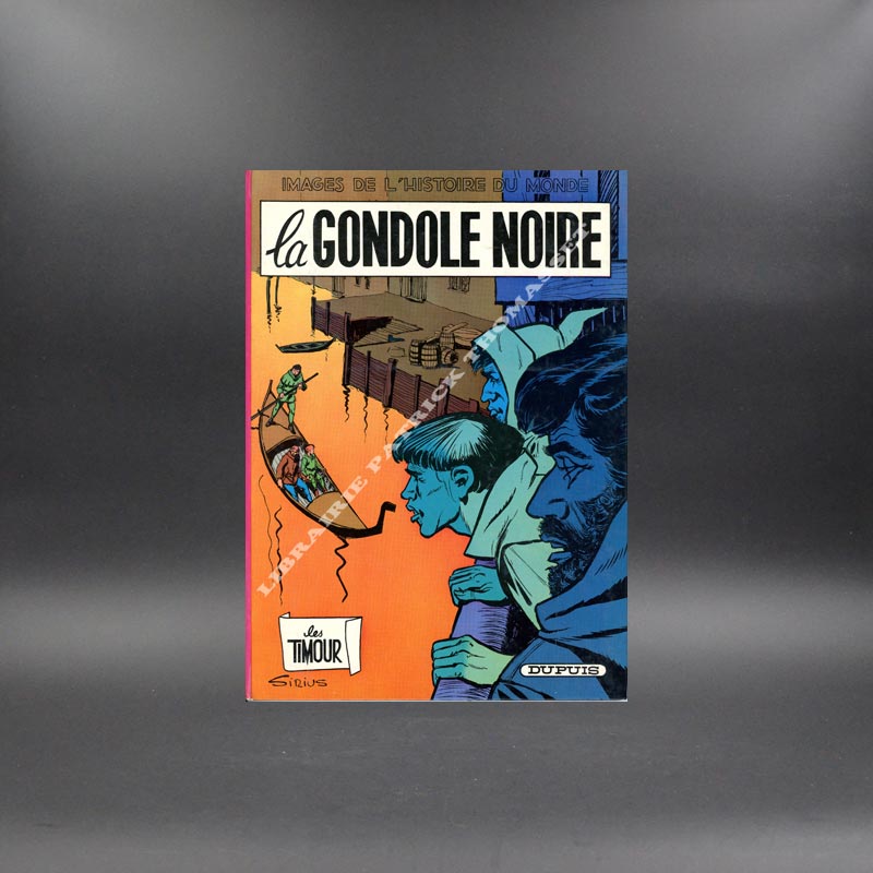 Les Timours La gondole noire E.O 1967 par Sirius- BD