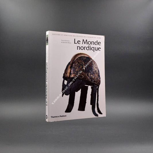 Le monde nordique par David M. Wilson