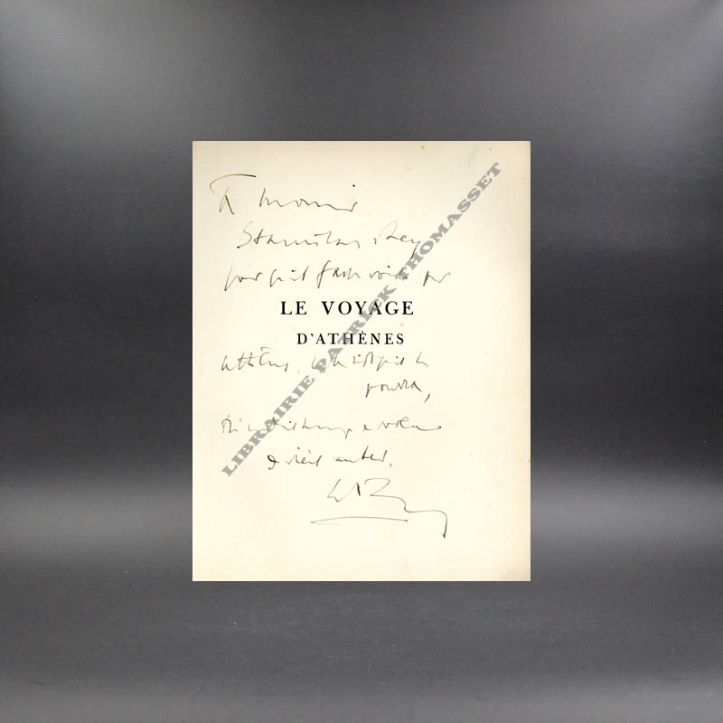 Le voyage d'Athènes par Charles Maurras avec dédicace 1ère édition illustrée