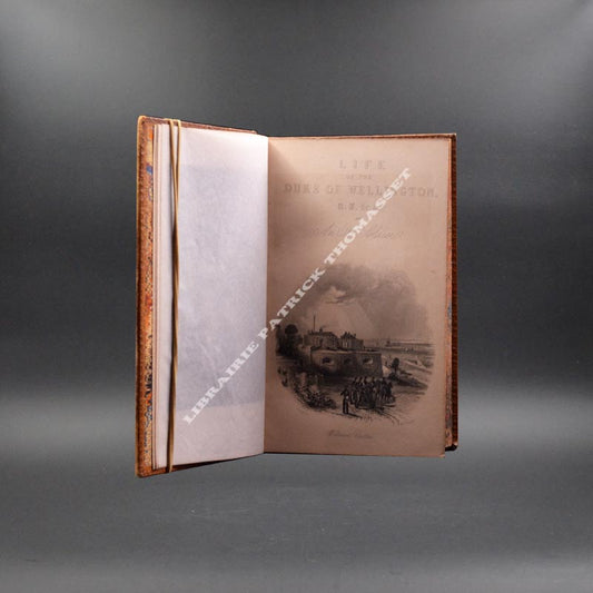 Life Military and Civil of the Duke of Wellington, Digested from the Materials of W. H. Maxwell, and in part re-written by an Old Soldier. With some account of his public funeral.