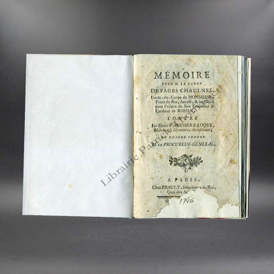 Mémoire pour M. le baron de Fages-Chaulnes, garde du corps de MONSIEUR frère du Roi, accusé et impliqué dans l'affaire de son Eminence le Cardinal de Rohan (affaire du collier de la Reine)