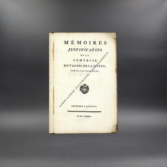 Mémoires justificatifs de la Comtesse de Valois de la Motte 1789 (affaire du collier)