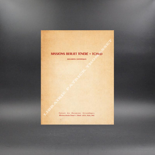 Mission Berliet Ténéré-Tchad (documents scientifiques) -L'exploration du Ténéré et la recherche  Henri Lhotedu cours de l'oued Tafessasse.