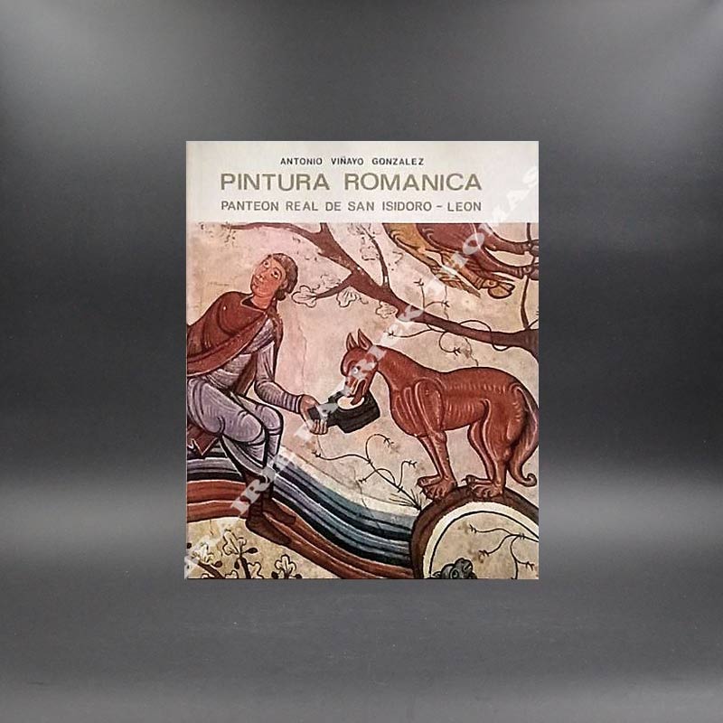 Pintura Romanica (peinture romane) A. Vinao Gonzalez édition FR-ES-GB-DE