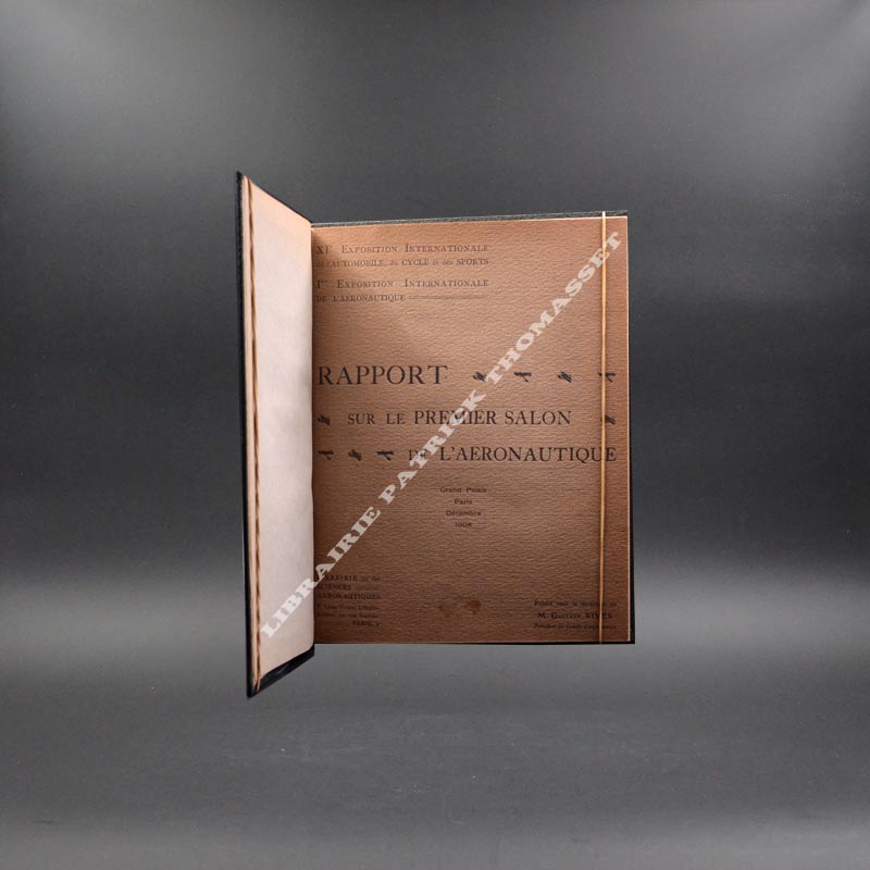 Rapport sur le Premier Salon de L'Aéronautique Grand Palais décembre 1908