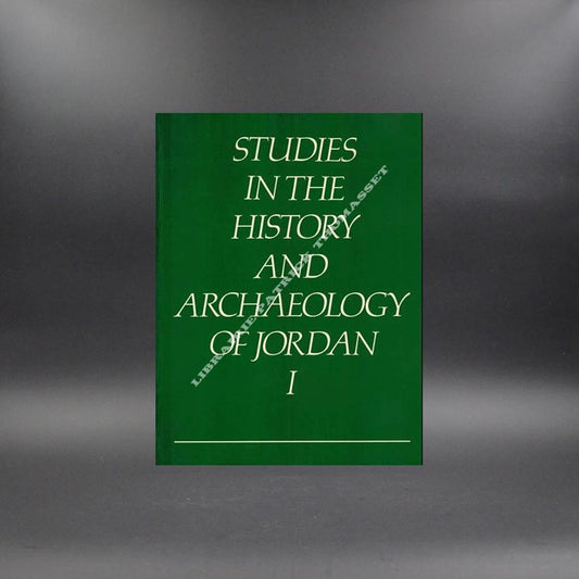 Studies in the history and archaelogy of Jordan vol I