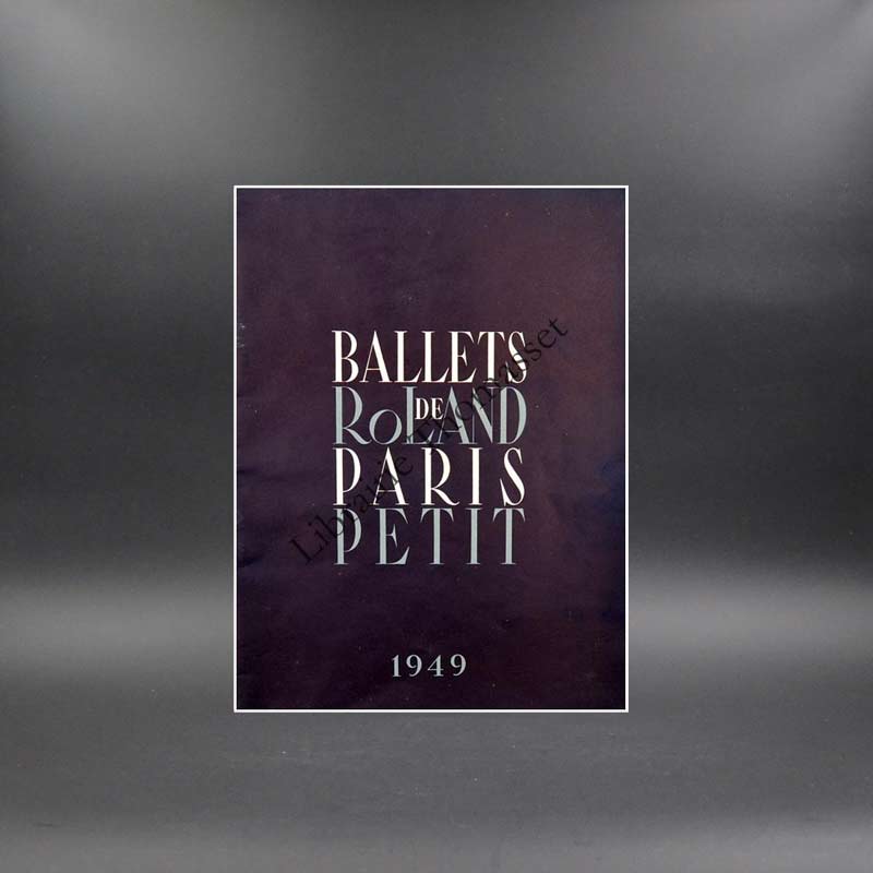 Ballets de Roland Petit Paris 1949 Théâtre Marigny.
