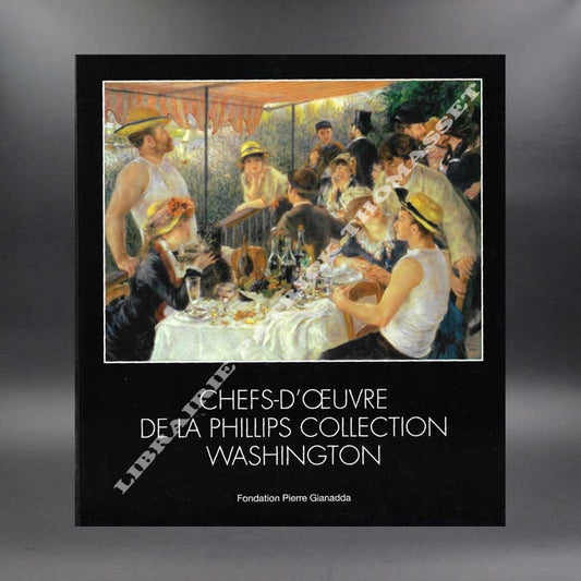 Chefs-d'oeuvre de la Phillips collection Washington