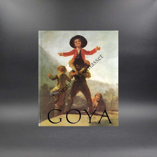 Goya Orangerie des Tuileries septembre - décembre 1970