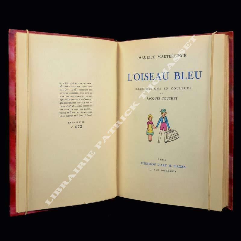 L'oiseau bleu par Maurice Maeterlinck illustrations de Jacques Touchet