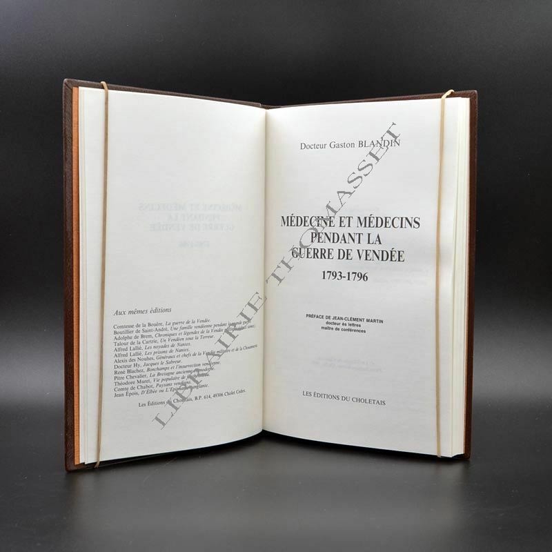 Médecine et Médecins Pendant La Guerre De Vendée par Gaston Blandin